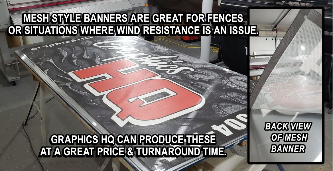 Mesh Style Banners are great for wind situations.